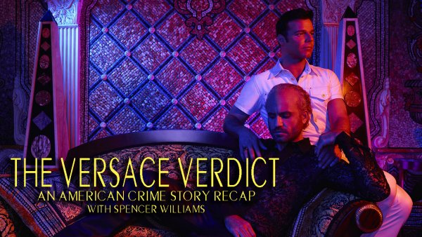 The Versace Verdict: Finale 1