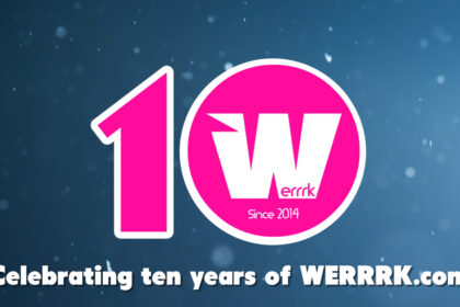 An Open Letter on WERRRK.com's Ten Year Anniversary 4