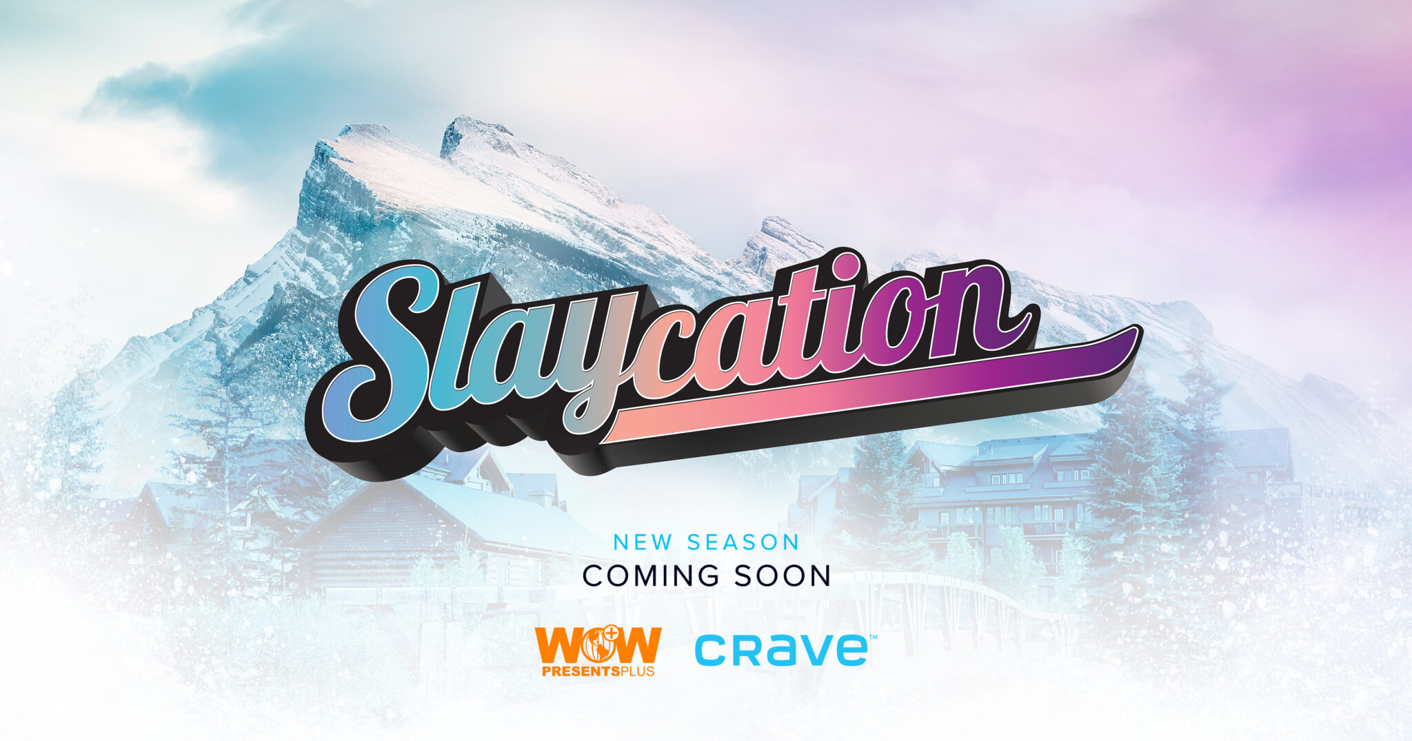 "Slaycation" Season 2 Lands On WOW Presents Plus Later This Year! 1 "Slaycation" Season 2 Lands On WOW Presents Plus Later This Year! 1