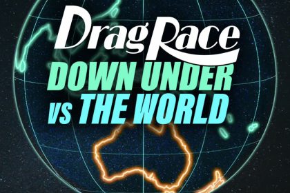 "Drag Race Down Under vs.The World" Arrives Soon On WOW Presents Plus! 24