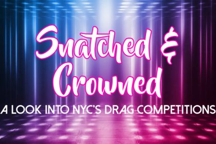 Snatched & Crowned: Drag Wars 22