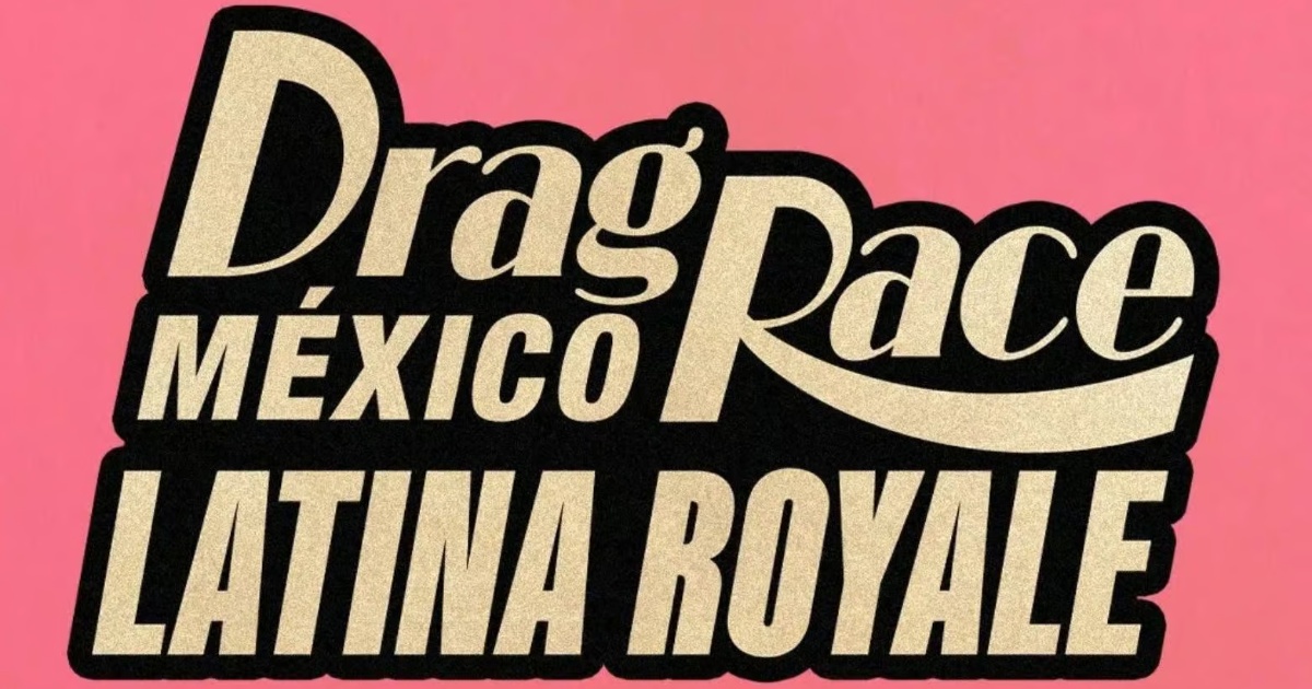 Drag Race Mexico: Latina Royale and Drag Race Philippines Season 4 Are Coming To WOW Presents Plus! 1 Drag Race Mexico: Latina Royale and Drag Race Philippines Season 4 Are Coming To WOW Presents Plus! 1